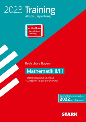 Buchcover STARK Training Abschlussprüfung Realschule 2023 - Mathematik II/III - Bayern  | EAN 9783849055233 | ISBN 3-8490-5523-X | ISBN 978-3-8490-5523-3