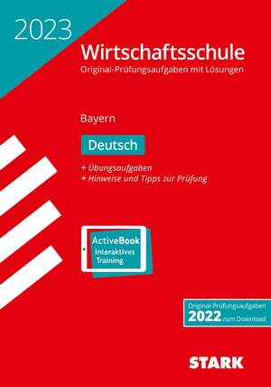 Buchcover STARK Original-Prüfungen Wirtschaftsschule 2023 - Deutsch - Bayern  | EAN 9783849055387 | ISBN 3-8490-5538-8 | ISBN 978-3-8490-5538-7