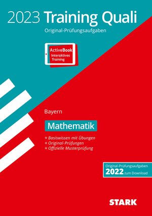 Buchcover STARK Training Abschlussprüfung Quali Mittelschule 2023 - Mathematik 9. Klasse - Bayern  | EAN 9783849055608 | ISBN 3-8490-5560-4 | ISBN 978-3-8490-5560-8