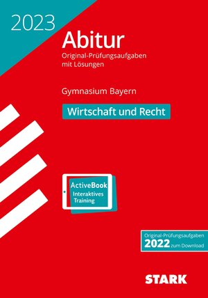 Buchcover STARK Abiturprüfung Bayern 2023 - Wirtschaft/Recht  | EAN 9783849055806 | ISBN 3-8490-5580-9 | ISBN 978-3-8490-5580-6