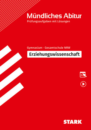 Buchcover STARK Mündliches Abitur NRW - Erziehungswissenschaft | Oliver Schröder | EAN 9783849056377 | ISBN 3-8490-5637-6 | ISBN 978-3-8490-5637-7