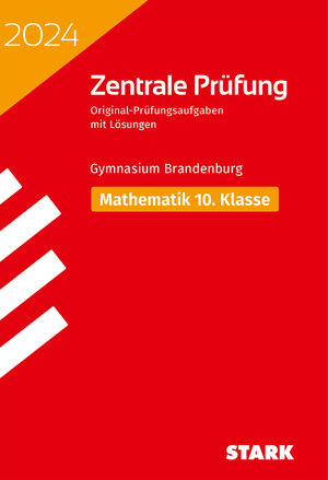 Buchcover STARK Zentrale Prüfung 2024 - Mathematik 10. Klasse - Brandenburg  | EAN 9783849059132 | ISBN 3-8490-5913-8 | ISBN 978-3-8490-5913-2