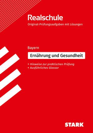 Buchcover STARK Ernährung und Gesundheit - Realschulabschluss Bayern - Prüfungsvorbereitung  | EAN 9783849061548 | ISBN 3-8490-6154-X | ISBN 978-3-8490-6154-8