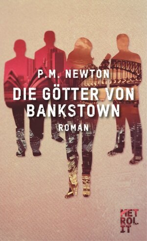 Buchcover Die Götter von Bankstown | P.M.  Newton | EAN 9783849303730 | ISBN 3-8493-0373-X | ISBN 978-3-8493-0373-0