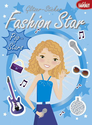 Buchcover Fashion Star Pop-Stars  | EAN 9783849439941 | ISBN 3-8494-3994-1 | ISBN 978-3-8494-3994-1