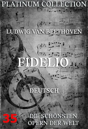 Buchcover Fidelio | Ludwig van Beethoven | EAN 9783849600327 | ISBN 3-8496-0032-7 | ISBN 978-3-8496-0032-7