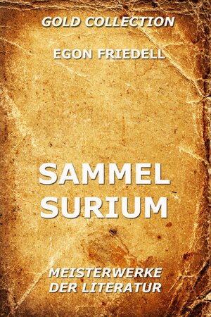 Buchcover Sammelsurium | Egon Friedell | EAN 9783849614577 | ISBN 3-8496-1457-3 | ISBN 978-3-8496-1457-7