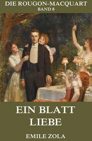 Buchcover Ein Blatt Liebe | Emile Zola | EAN 9783849618117 | ISBN 3-8496-1811-0 | ISBN 978-3-8496-1811-7