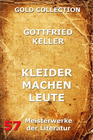 Buchcover Kleider machen Leute | Gottfried Keller | EAN 9783849618469 | ISBN 3-8496-1846-3 | ISBN 978-3-8496-1846-9