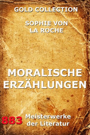Buchcover Moralische Erzählungen | Sophie von La Roche | EAN 9783849618612 | ISBN 3-8496-1861-7 | ISBN 978-3-8496-1861-2