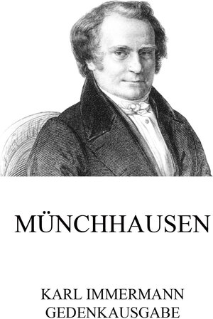 Buchcover Münchhausen | Karl Immermann | EAN 9783849628550 | ISBN 3-8496-2855-8 | ISBN 978-3-8496-2855-0