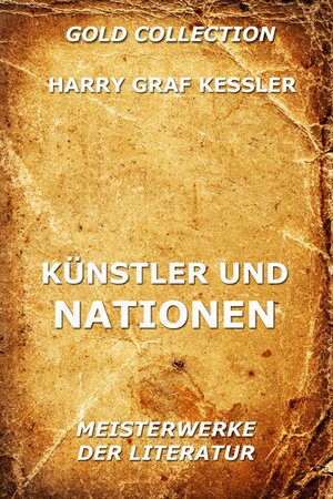 Buchcover Künstler und Nationen | Harry Graf Kessler | EAN 9783849629243 | ISBN 3-8496-2924-4 | ISBN 978-3-8496-2924-3