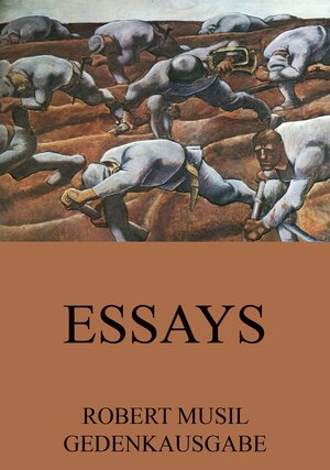 Buchcover Essays | Robert Musil | EAN 9783849632472 | ISBN 3-8496-3247-4 | ISBN 978-3-8496-3247-2