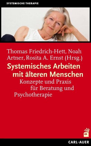 Buchcover Systemisches Arbeiten mit älteren Menschen | Thomas Friedrich-Hett | EAN 9783849700430 | ISBN 3-8497-0043-7 | ISBN 978-3-8497-0043-0