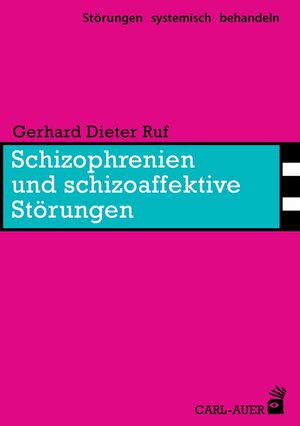 Buchcover Schizophrenien und schizoaffektive Störungen | Gerhard Dieter Ruf | EAN 9783849700447 | ISBN 3-8497-0044-5 | ISBN 978-3-8497-0044-7