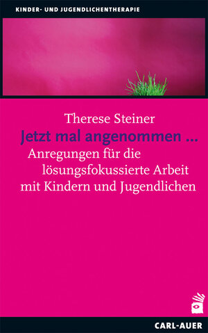 Buchcover Jetzt mal angenommen... | Therese Steiner | EAN 9783849701543 | ISBN 3-8497-0154-9 | ISBN 978-3-8497-0154-3