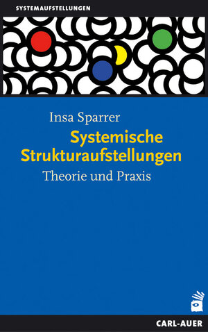 Buchcover Systemische Strukturaufstellungen | Insa Sparrer | EAN 9783849701550 | ISBN 3-8497-0155-7 | ISBN 978-3-8497-0155-0