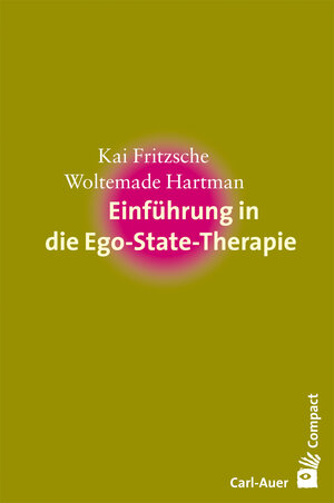 Buchcover Einführung in die Ego-State-Therapie | Kai Fritzsche | EAN 9783849701710 | ISBN 3-8497-0171-9 | ISBN 978-3-8497-0171-0