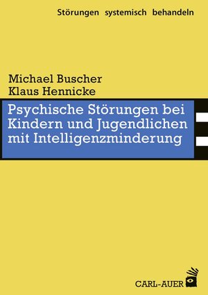 Buchcover Psychische Störungen bei Kindern und Jugendlichen mit Intelligenzminderung | Michael Buscher | EAN 9783849701840 | ISBN 3-8497-0184-0 | ISBN 978-3-8497-0184-0