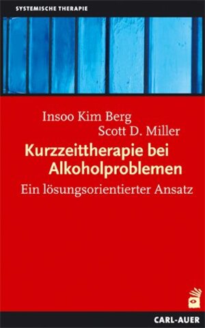 Buchcover Kurzzeittherapie bei Alkoholproblemen | Insoo Kim Berg | EAN 9783849702359 | ISBN 3-8497-0235-9 | ISBN 978-3-8497-0235-9