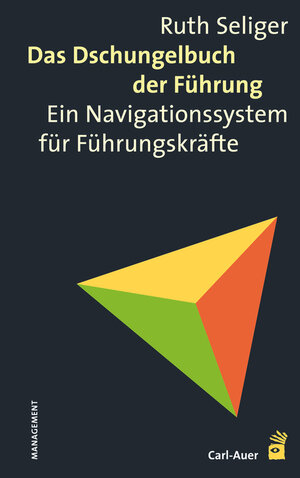 Buchcover Das Dschungelbuch der Führung | Ruth Seliger | EAN 9783849702618 | ISBN 3-8497-0261-8 | ISBN 978-3-8497-0261-8