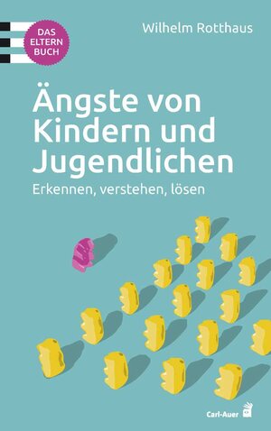 Buchcover Ängste von Kindern und Jugendlichen | Wilhelm Rotthaus | EAN 9783849703370 | ISBN 3-8497-0337-1 | ISBN 978-3-8497-0337-0