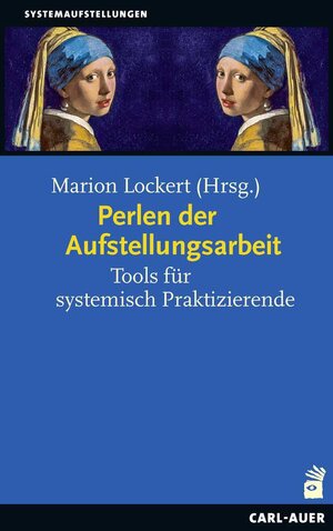 Buchcover Perlen der Aufstellungsarbeit  | EAN 9783849703707 | ISBN 3-8497-0370-3 | ISBN 978-3-8497-0370-7