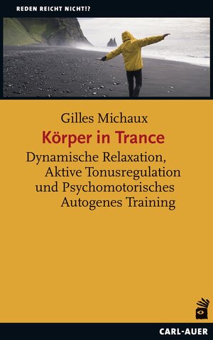 Buchcover Körper in Trance | Gilles Michaux | EAN 9783849704179 | ISBN 3-8497-0417-3 | ISBN 978-3-8497-0417-9