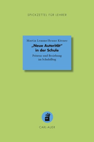 Buchcover „Neue Autorität" in der Schule | Martin Lemme | EAN 9783849704292 | ISBN 3-8497-0429-7 | ISBN 978-3-8497-0429-2