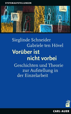 Buchcover Vorüber ist nicht vorbei | Sieglinde Schneider | EAN 9783849704759 | ISBN 3-8497-0475-0 | ISBN 978-3-8497-0475-9