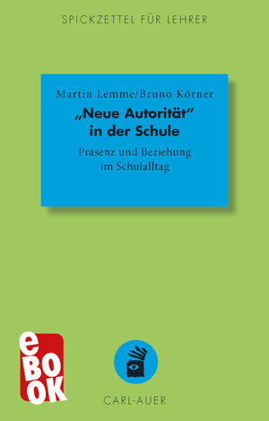 Buchcover "Neue Autorität" in der Schule | Martin Lemme | EAN 9783849780357 | ISBN 3-8497-8035-X | ISBN 978-3-8497-8035-7