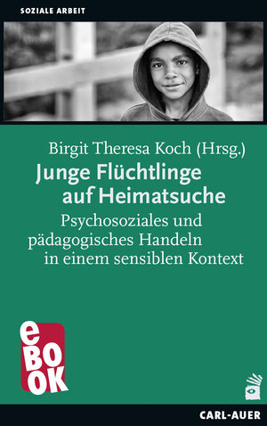 Buchcover Junge Flüchtlinge auf Heimatsuche  | EAN 9783849781057 | ISBN 3-8497-8105-4 | ISBN 978-3-8497-8105-7