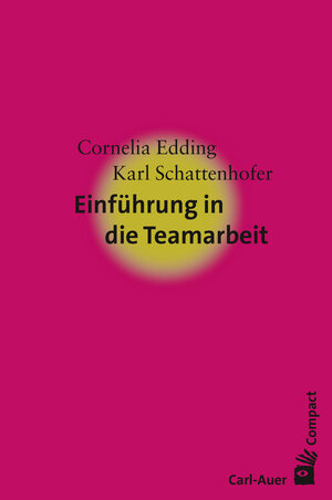 Buchcover Einführung in die Teamarbeit | Cornelia Edding | EAN 9783849782276 | ISBN 3-8497-8227-1 | ISBN 978-3-8497-8227-6