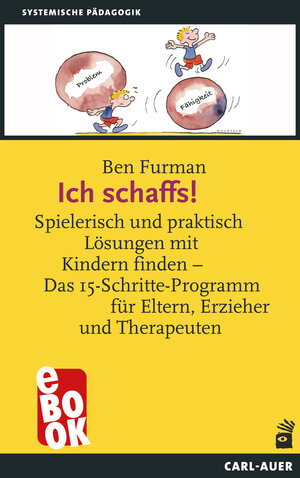 Buchcover Ich schaffs! | Ben Furman | EAN 9783849782351 | ISBN 3-8497-8235-2 | ISBN 978-3-8497-8235-1