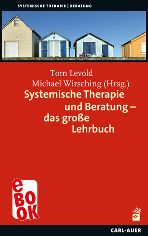 Buchcover Systemische Therapie und Beratung – das große Lehrbuch  | EAN 9783849782528 | ISBN 3-8497-8252-2 | ISBN 978-3-8497-8252-8