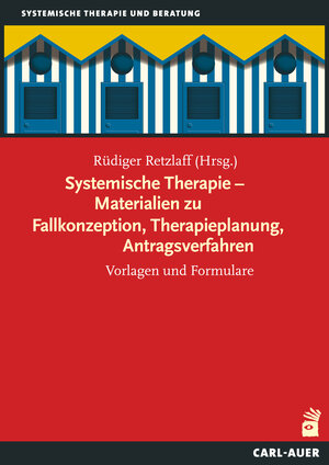 Buchcover Systemische Therapie – Materialien zu Fallkonzeption, Therapieplanung, Antragsverfahren | Rüdiger Retzlaff | EAN 9783849783501 | ISBN 3-8497-8350-2 | ISBN 978-3-8497-8350-1