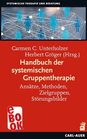 Buchcover Handbuch der systemischen Gruppentherapie  | EAN 9783849783907 | ISBN 3-8497-8390-1 | ISBN 978-3-8497-8390-7