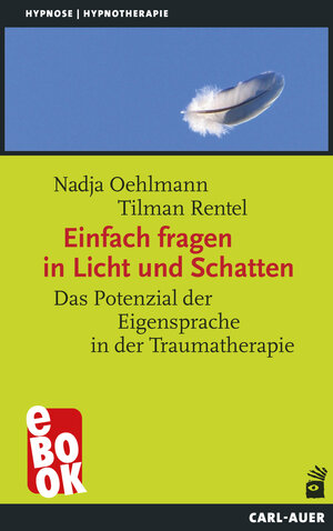 Buchcover Einfach fragen in Licht und Schatten | Nadja Oehlmann | EAN 9783849784331 | ISBN 3-8497-8433-9 | ISBN 978-3-8497-8433-1