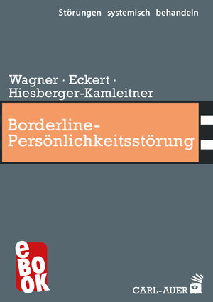 Buchcover Borderline-Persönlichkeitsstörung | Elisabeth Wagner | EAN 9783849784553 | ISBN 3-8497-8455-X | ISBN 978-3-8497-8455-3