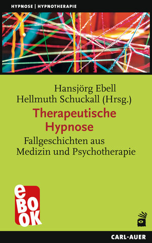 Buchcover Therapeutische Hypnose | Hansjörg Ebell | EAN 9783849784720 | ISBN 3-8497-8472-X | ISBN 978-3-8497-8472-0
