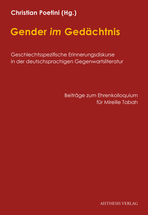 Buchcover Gender im Gedächtnis  | EAN 9783849810573 | ISBN 3-8498-1057-7 | ISBN 978-3-8498-1057-3
