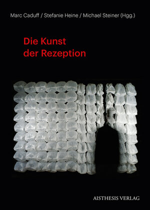 Buchcover Die Kunst der Rezeption | EAN 9783849810696 | ISBN 3-8498-1069-0 | ISBN 978-3-8498-1069-6