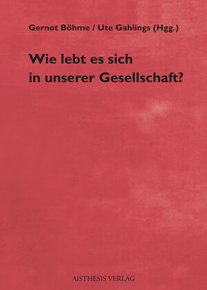 Buchcover Wie lebt es sich in unserer Gesellschaft? | EAN 9783849810832 | ISBN 3-8498-1083-6 | ISBN 978-3-8498-1083-2