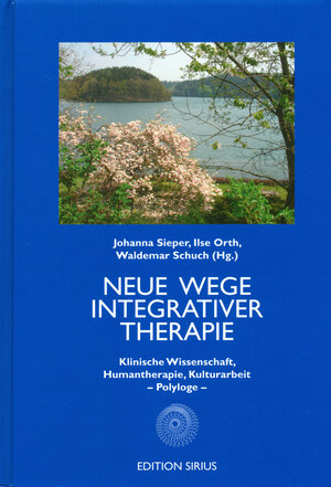 Buchcover Neue Wege Integrativer Therapie  | EAN 9783849814267 | ISBN 3-8498-1426-2 | ISBN 978-3-8498-1426-7