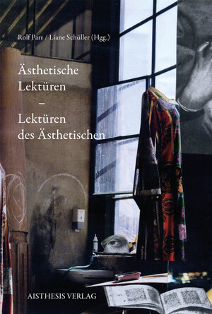 Buchcover Ästhetische Lektüren - Lektüren des Ästhetischen  | EAN 9783849815837 | ISBN 3-8498-1583-8 | ISBN 978-3-8498-1583-7
