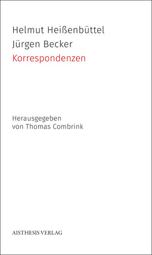 Buchcover Korrespondenzen | Helmut Heißenbüttel | EAN 9783849816070 | ISBN 3-8498-1607-9 | ISBN 978-3-8498-1607-0