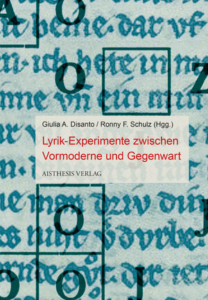 Buchcover Lyrik-Experimente zwischen Vormoderne und Gegenwart  | EAN 9783849816087 | ISBN 3-8498-1608-7 | ISBN 978-3-8498-1608-7