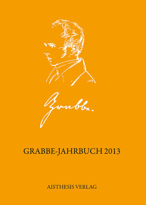 Buchcover Grabbe-Jahrbuch 2013 | Katharina Grabbe | EAN 9783849816759 | ISBN 3-8498-1675-3 | ISBN 978-3-8498-1675-9