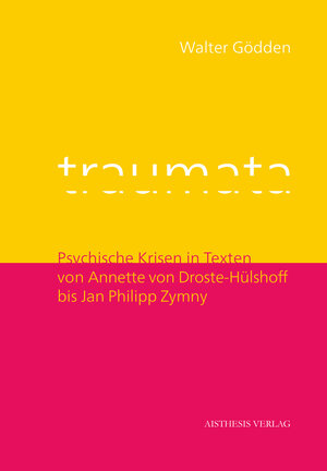 Buchcover Traumata | Walter Gödden | EAN 9783849817664 | ISBN 3-8498-1766-0 | ISBN 978-3-8498-1766-4