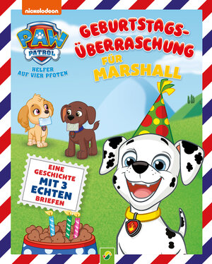 Buchcover PAW Patrol Briefe-Geschichtenbuch: Geburtstagsüberraschung für Marshall | Oliver Bieber | EAN 9783849932732 | ISBN 3-8499-3273-7 | ISBN 978-3-8499-3273-2